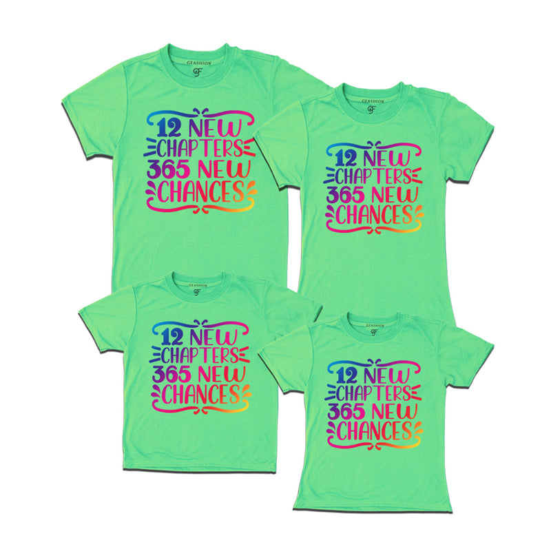 12 New Chapters 365 New Chances  T-shirts for Family-Friends-Group in Pista Green Color avilable @ gfashion.jpg