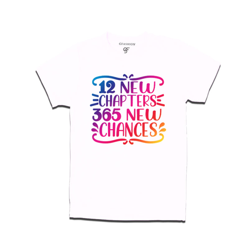 12 New Chapters 365 New Chances printed t-shirts for  Dad,Mom,Boy and Girl in White Color avilable @ gfashion.jpg