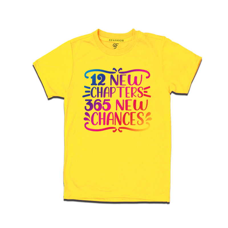 12 New Chapters 365 New Chances printed t-shirts for  Dad,Mom,Boy and Girl in Yellow Color avilable @ gfashion.jpg