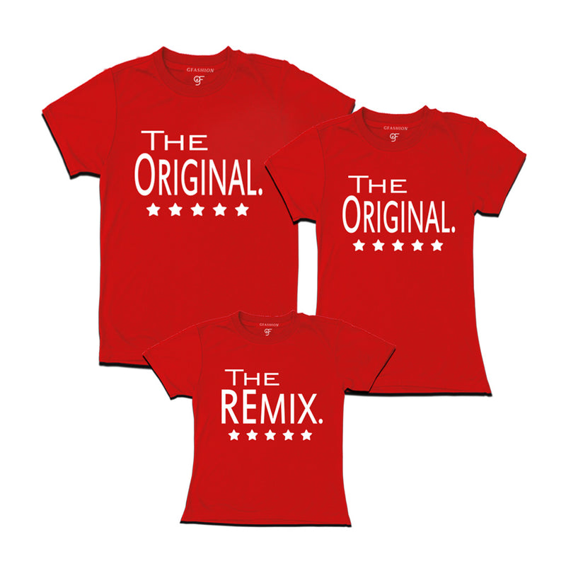 the original the remix dad mom daughter t shirts