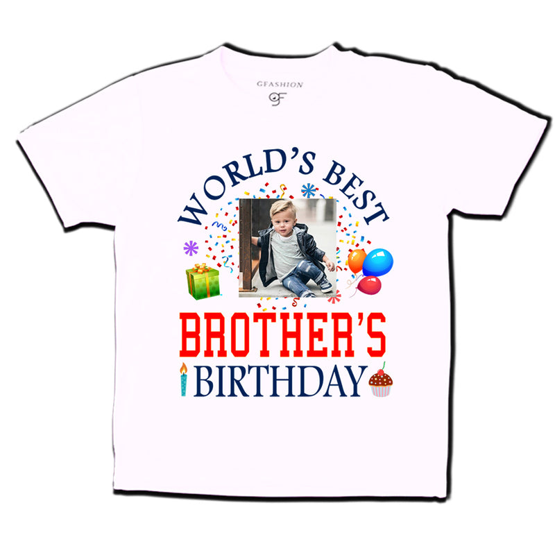 World's Best Brother's Birthday Photo T-shirt in White Color available @ gfashion.jpg