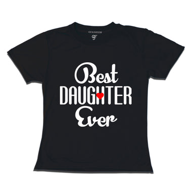 best daughter ever t shirt