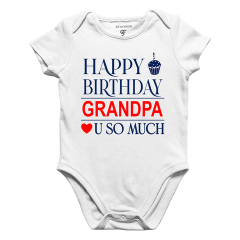 Happy Birthday Grandpa Love u so much-Body suit-Rompers in White Color available @ gfashion.jpg