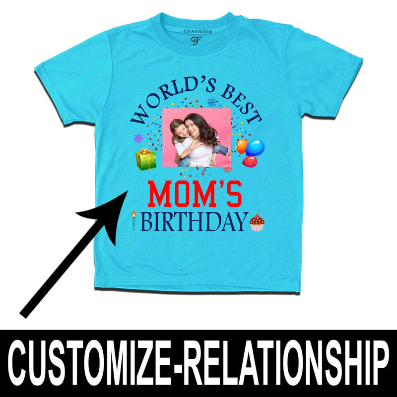 World's Best Mom's Birthday Photo T-shirt in Sky Blue Color available @ gfashion.jpg