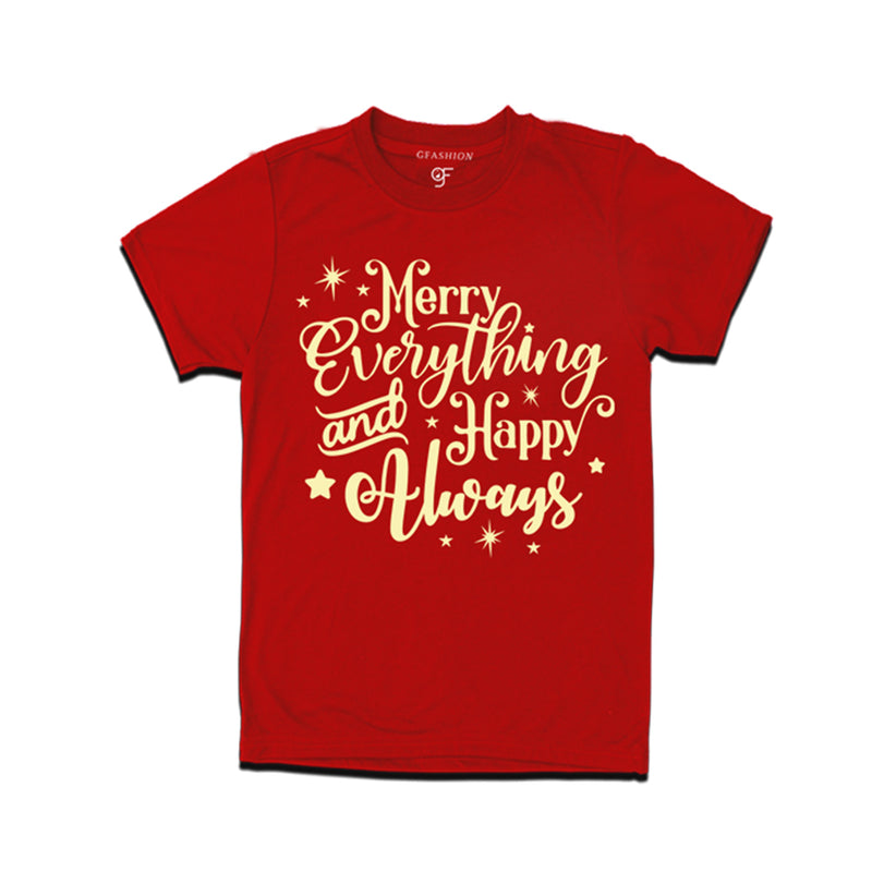 Merry everything and happy always t shirt