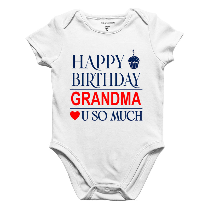 Happy Birthday Grandma Love u so much-Body suit-Rompers in White Color available @ gfashion.jpg