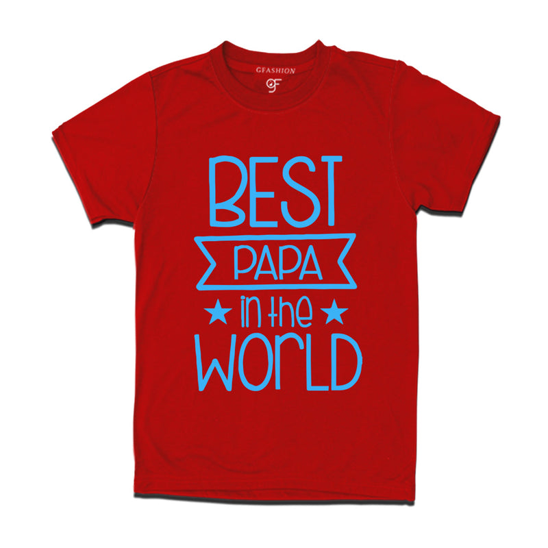 Best papa in the world t shirt
