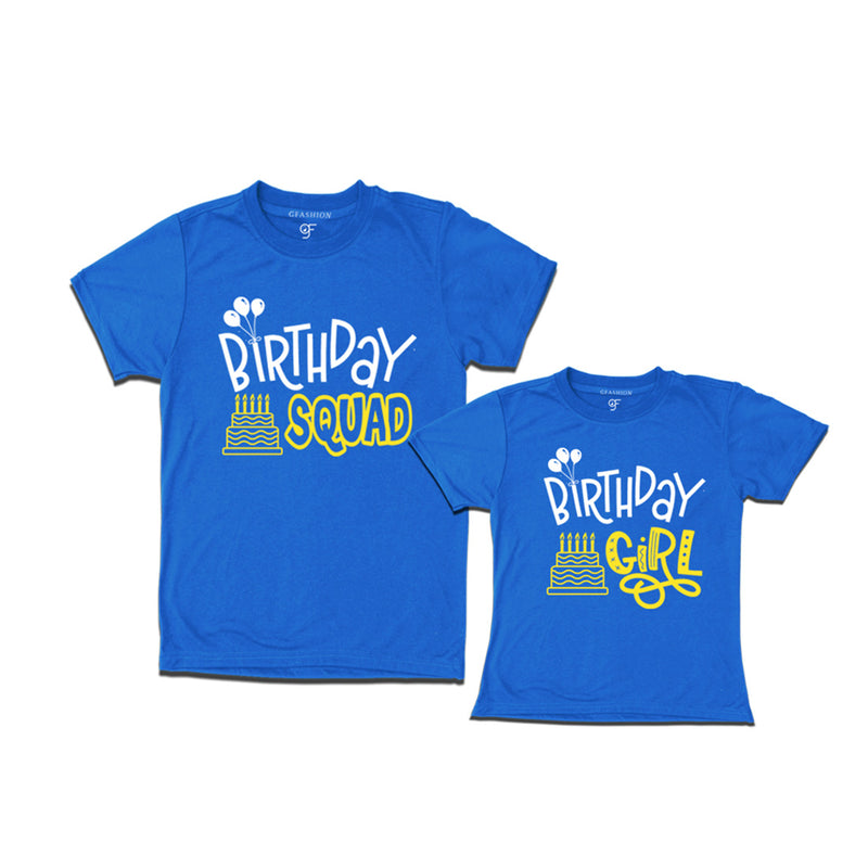 Birthday Squad Dad & Birthday Girl T-shirts