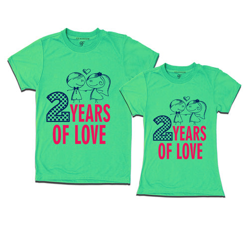 2 years of love - couple anniversary t-shirts-pistagreen