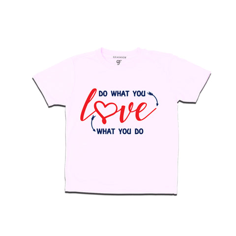 do what you love t shirts for boys