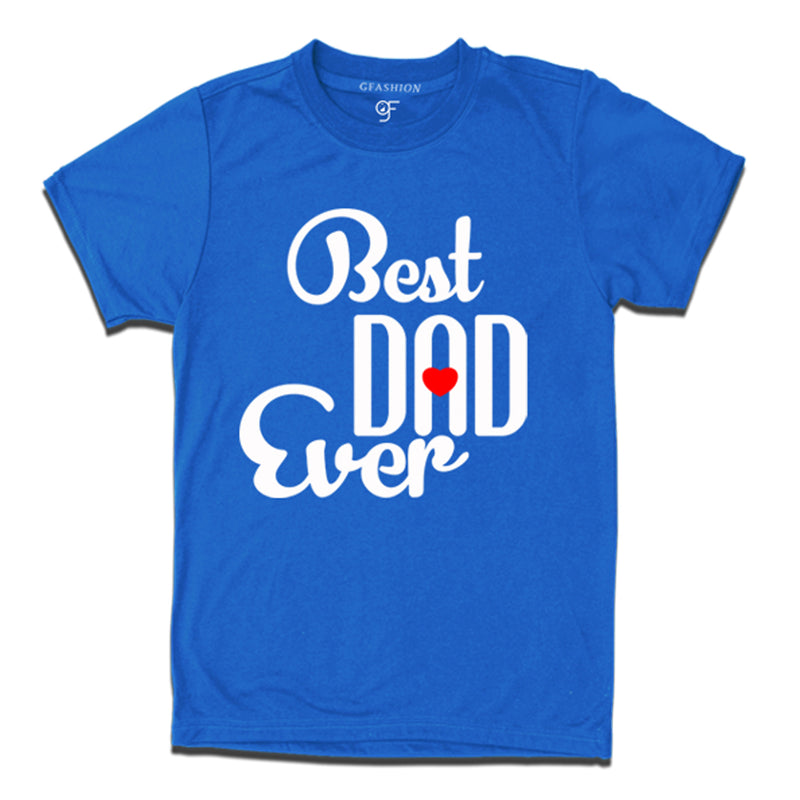 best dad ever t shirts