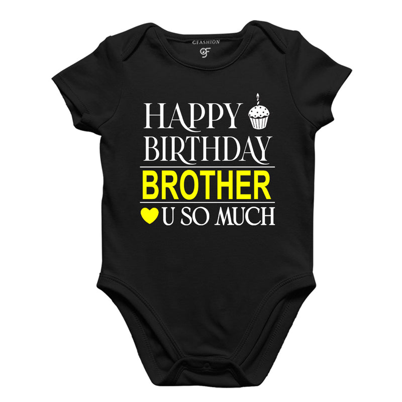 Happy Birthday Brother Love u so much-Body suit-Rompers in Black Color available @ gfashion.jpg