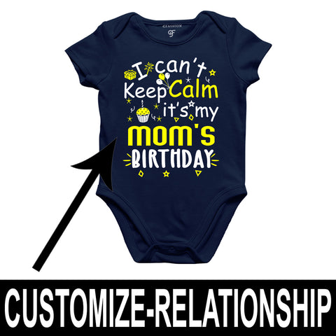 I Can't Keep Calm It's My Mom's Birthday-Body Suit-Rompers in Navy Color available @ gfashion.jpg