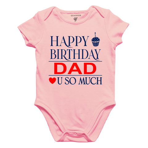 Happy Birthday Dad Love u so much-Body suit-Rompers in Pink Color available @ gfashion.jpg