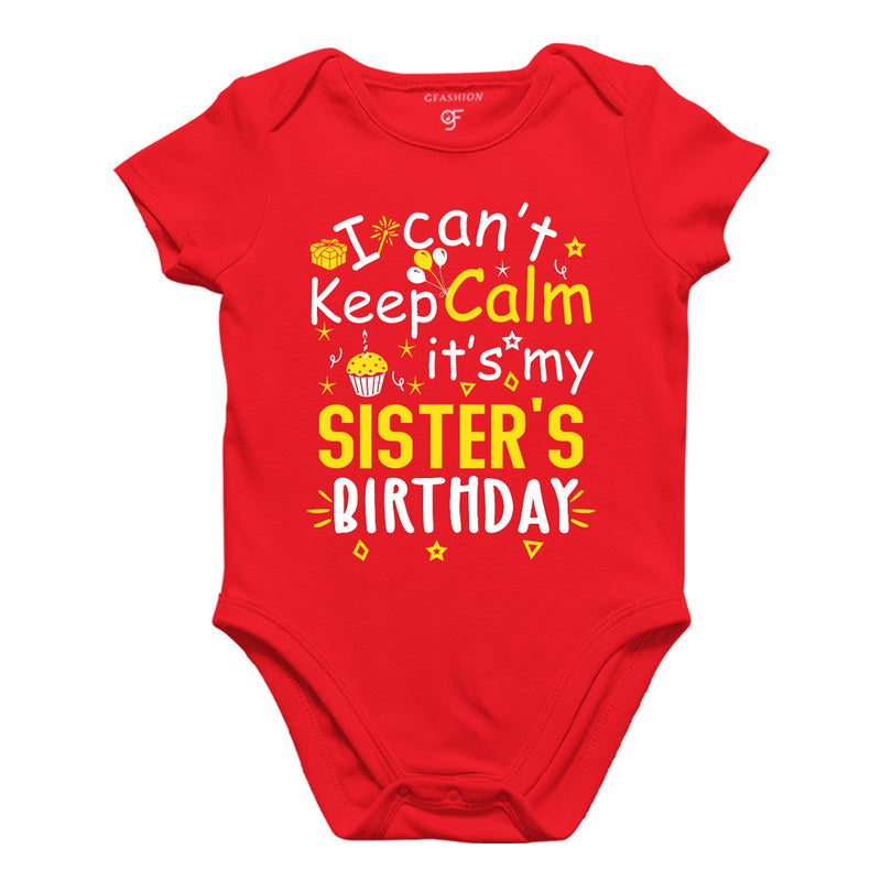 I Can't Keep Calm It's My Sister's Birthday-Body Suit-Rompers in Red Color available @ gfashion.jpg