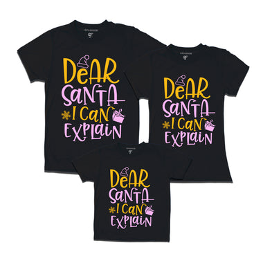 Dear Santa i can explain matching family t-shirt for father mother and boy