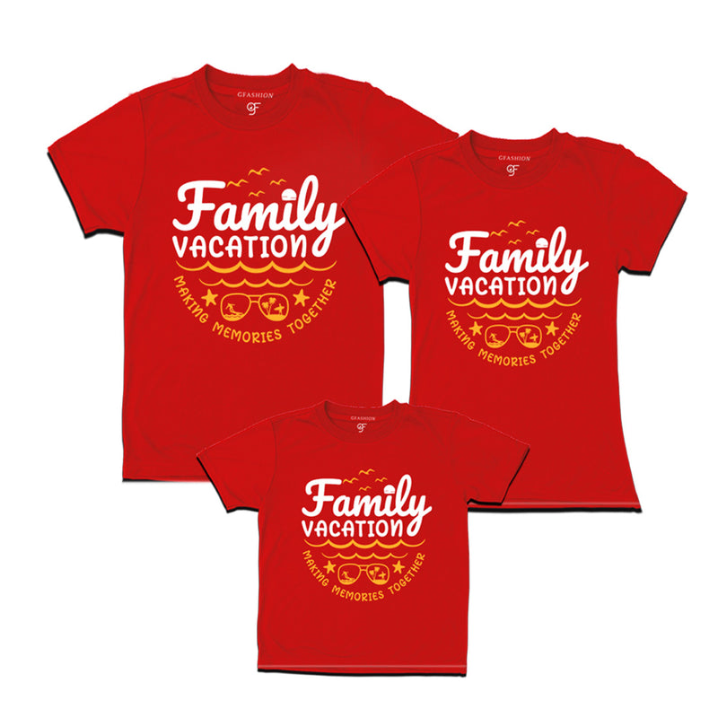 Family Vacation Makes Memories Together T-shirts for Dad, Mom and Son in Red Color available @ gfashion.jpg