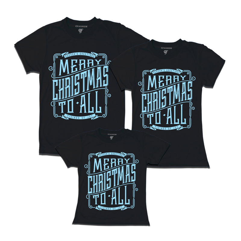 merry Christmas to all matching family t-shirt father mother and kids