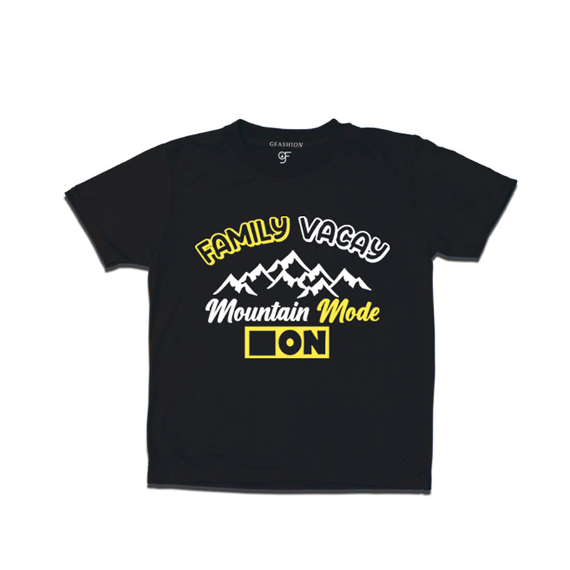 Family Vacay Mountain Mode On T-shirts in Black Color available @ gfashion.jpg
