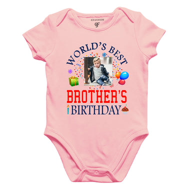 World's Best Brother's Birthday Photo Bodysuit-Rompers in Pink Color available @ gfashion.jpg