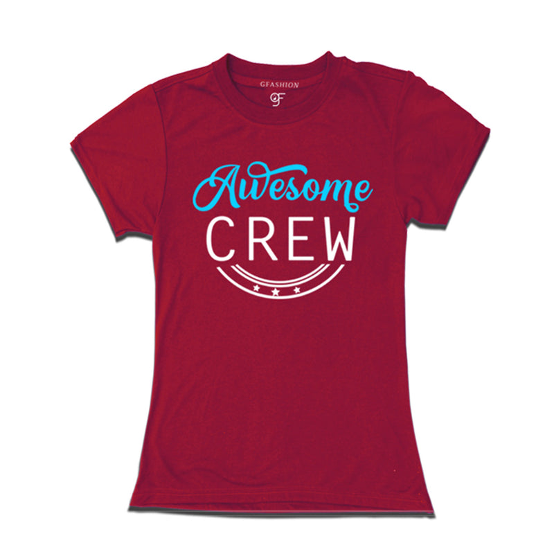 awesome crew ladies t shirts