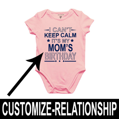 I Can't Keep Calm It's My Mom's Birthday-Body Suit-Rompers in Pink Color available @ gfashion.jpg