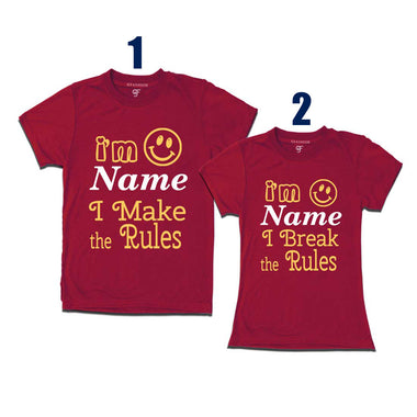 I make the Rules-I Break the Rules T-shirts-Name Customize in Maroon Color available @ gfashion.jpg