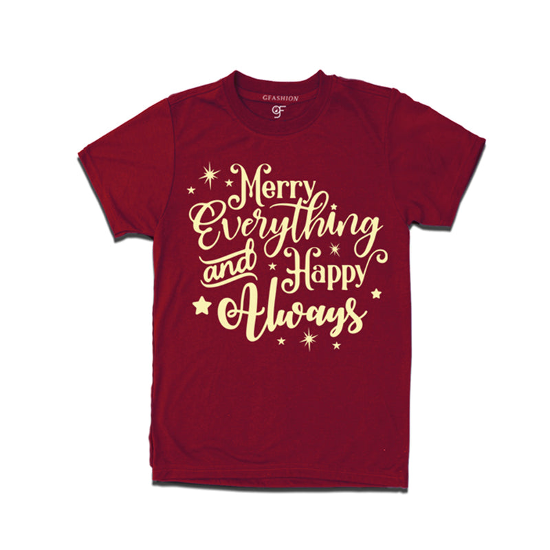 Merry everything and happy always t shirt