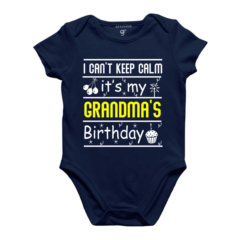 I Can't Keep Calm It's My Grandma's Birthday-Body Suit-Rompers in Navy Color available @ gfashion.jpg