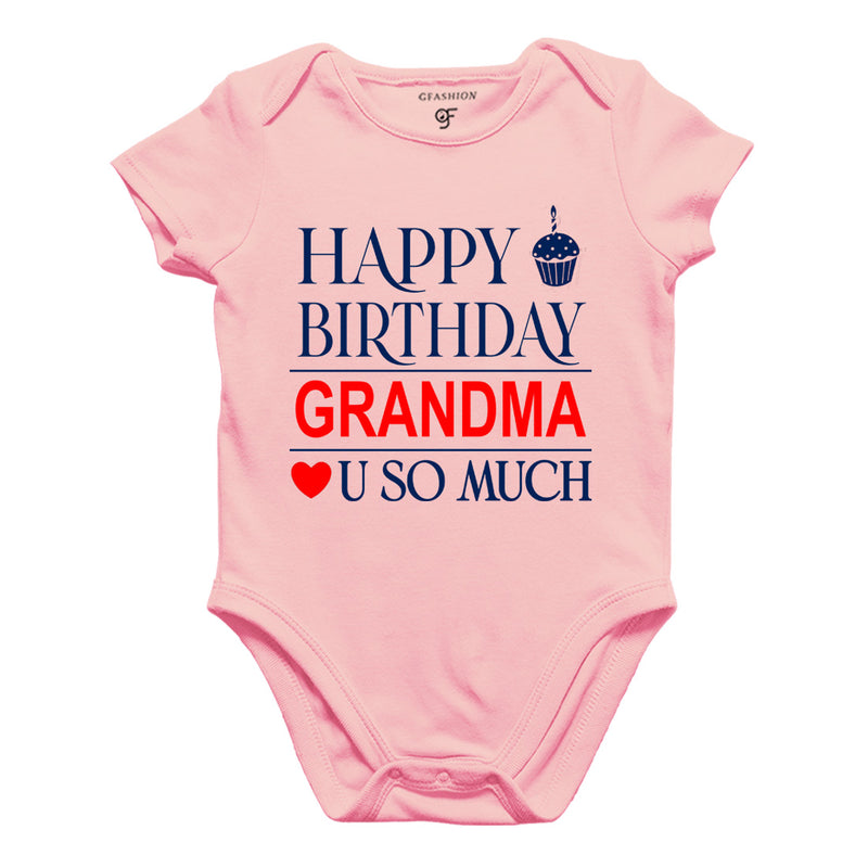 Happy Birthday Grandma Love u so much-Body suit-Rompers in Pink Color available @ gfashion.jpg