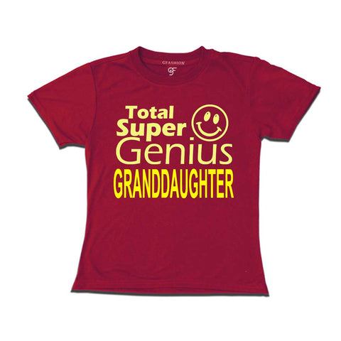Super Genius granddaughter T-shirts