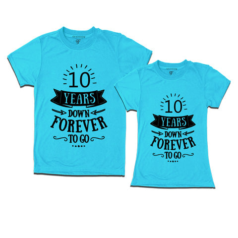 10-years-down-forever-to-go-couple-t-shirts-for-anniversary-gfashion-india-Sky Blue