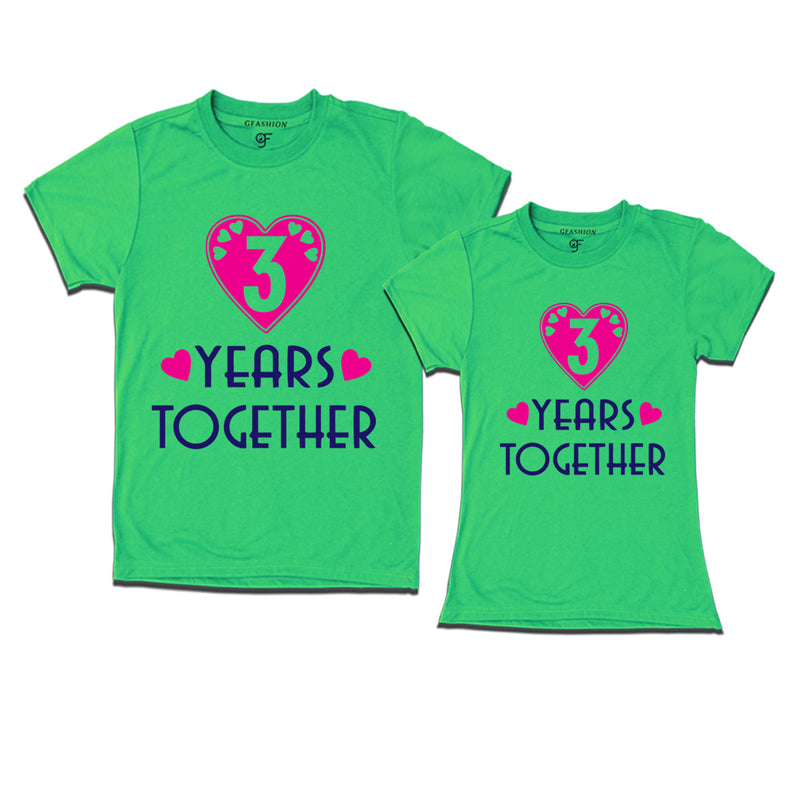 3 years together anniversary t shirts- 3rd year anniversary -pistagreen