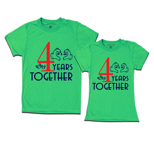 4 years together-4th anniversary t shirts-pistagreen