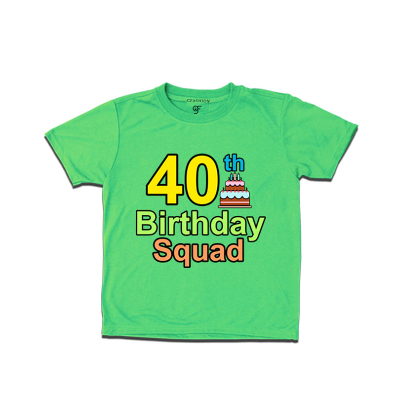 40th birthday squad t shirts