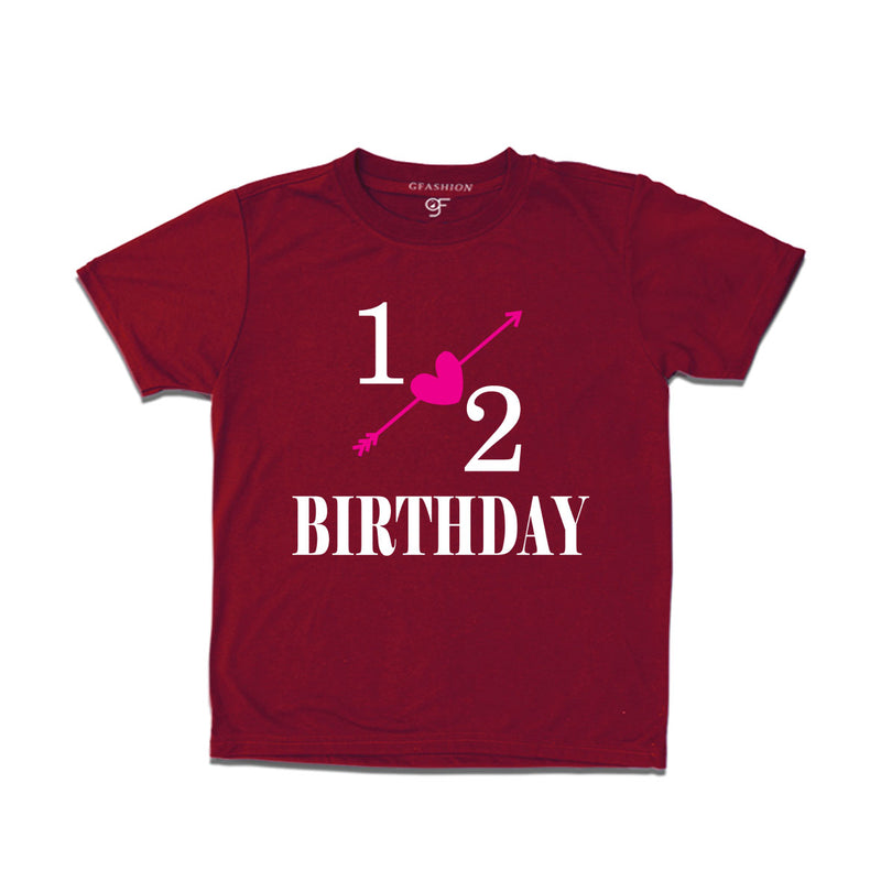 1/2 birthday t-shirts-maroon