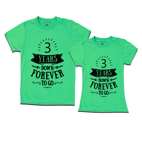 3-years-down-forever-to-go-couple-t-shirts-for-anniversary-gfashion-india-Pistagreen