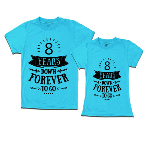  8-years-down-forever-to-go-couple-t-shirts-for-anniversary-gfashion-india-Sky Blue