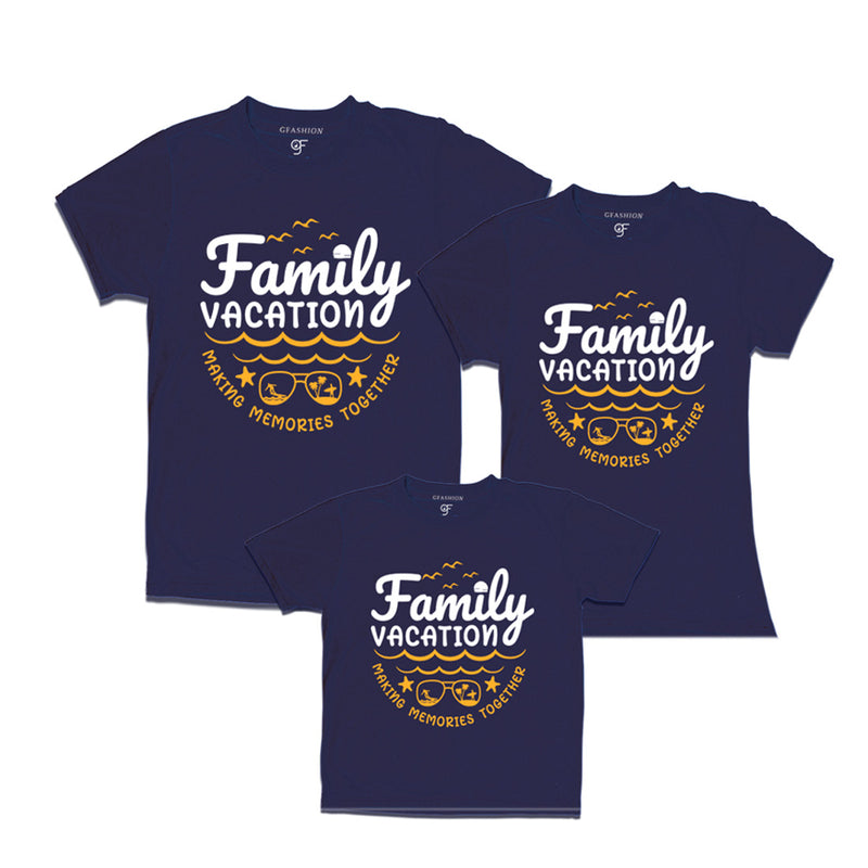 Family Vacation Makes Memories Together T-shirts for Dad, Mom and Son in Navy Color available @ gfashion.jpg