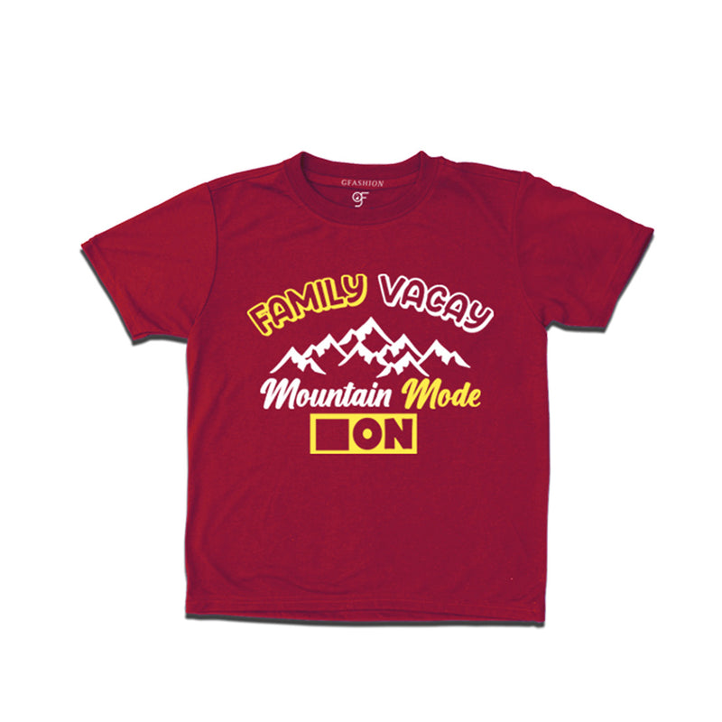 Family Vacay Mountain Mode On T-shirts in Maroon Color available @ gfashion.jpg