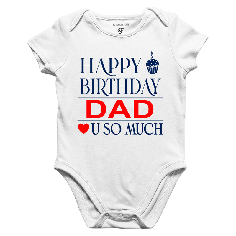 Happy Birthday Dad Love u so much-Body suit-Rompers in White Color available @ gfashion.jpg