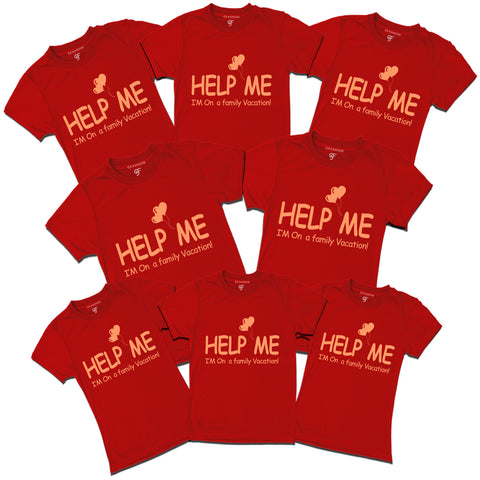 Help Me I'm on a Family VacationCustomized T-shirts in Red Color available @ gfashion.jpg