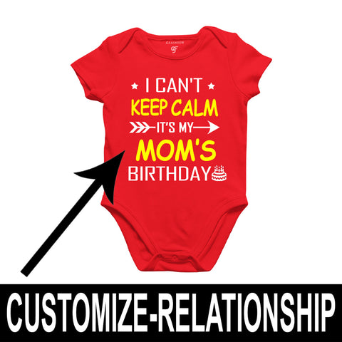 I Can't Keep Calm It's My Mom's Birthday-Body Suit-Rompers in Red Color available @ gfashion.jpg