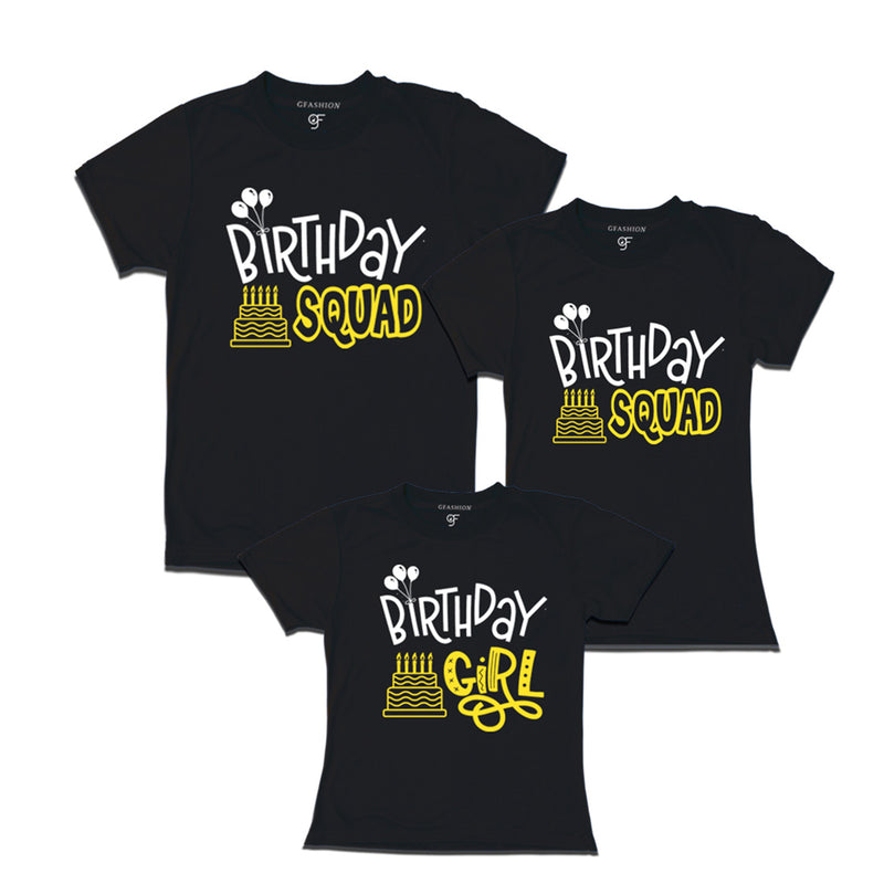 Birthday Squad Dad ,Mom & Birthday Girl T-shirts