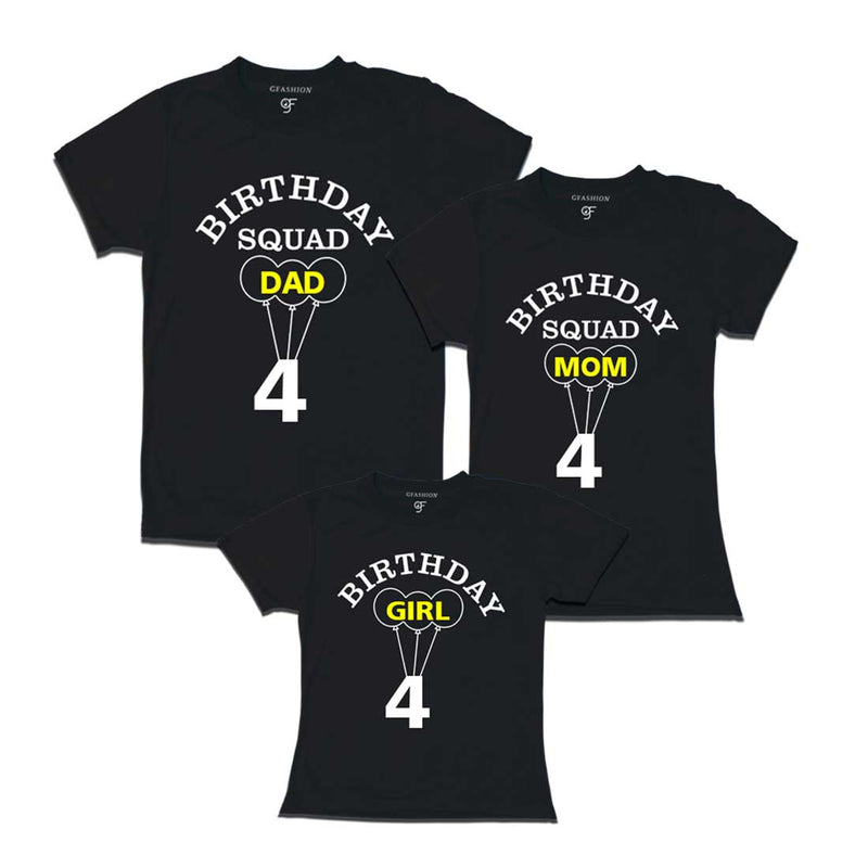 4th Birthday Girl with Squad Dad,Mom,T-shirts in Black color Available @ gfashion