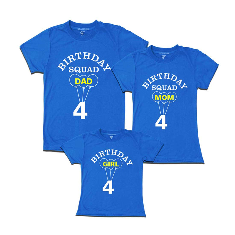 4th Birthday Girl with Squad Dad,Mom,T-shirts in Blue color Available @ gfashion