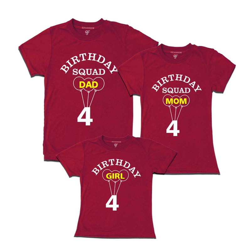 4th Birthday Girl with Squad Dad,Mom,T-shirts in Maroon color Available @ gfashion