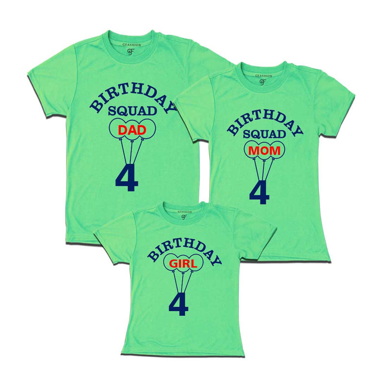 4th Birthday Girl with Squad Dad,Mom,T-shirts in Pista Green color Available @ gfashion