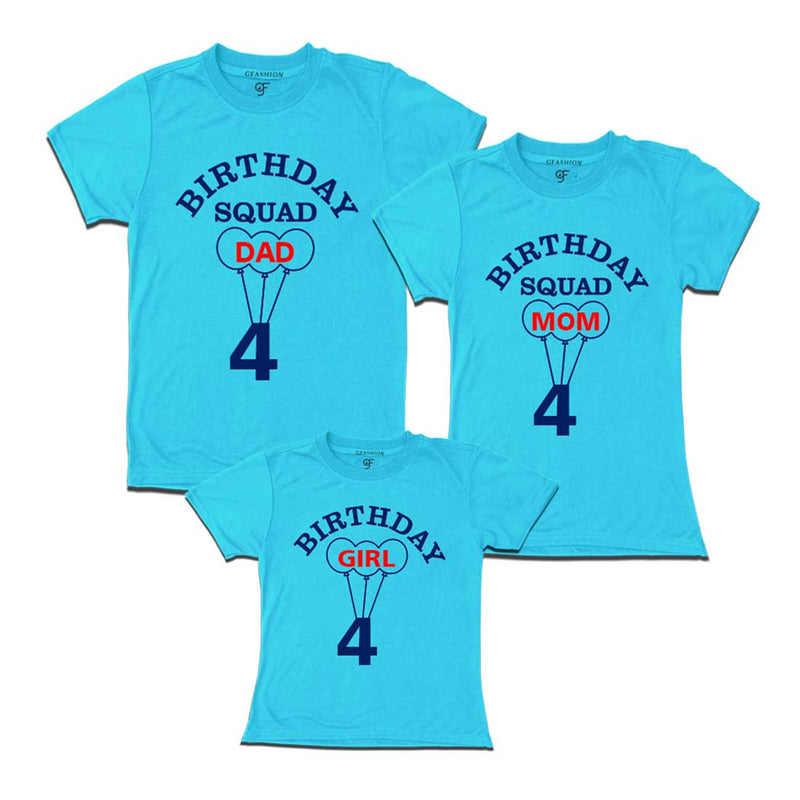 4th Birthday Girl with Squad Dad,Mom,T-shirts in Sky Blue color Available @ gfashion