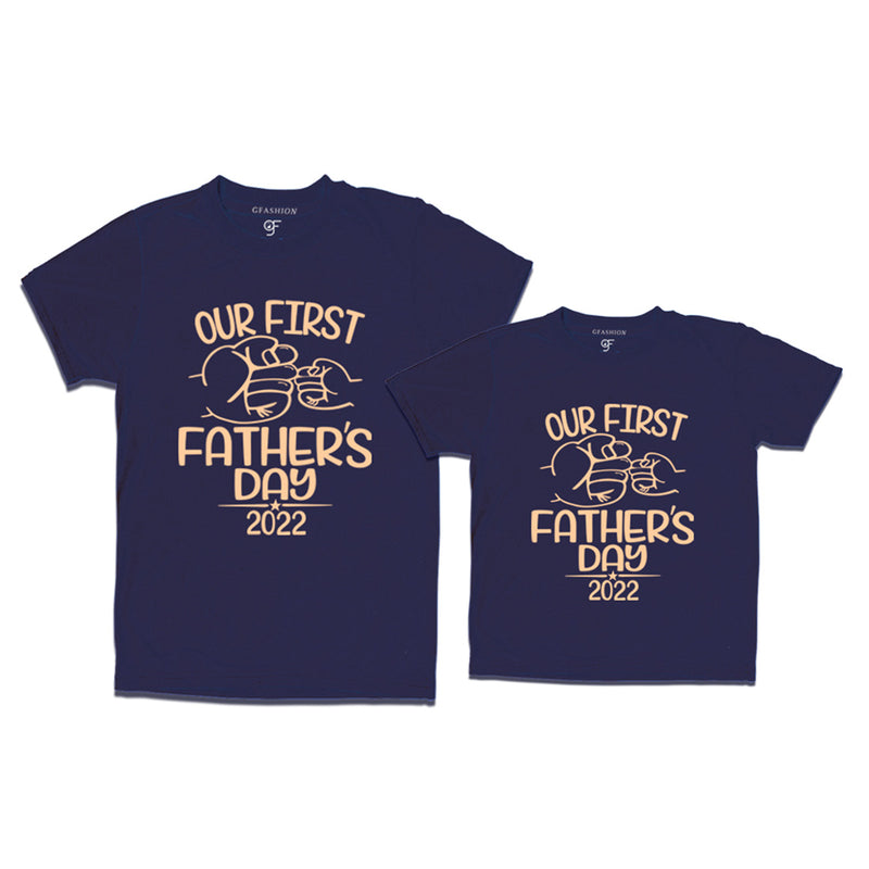 Our first father's day 2022 t shirts for father-son